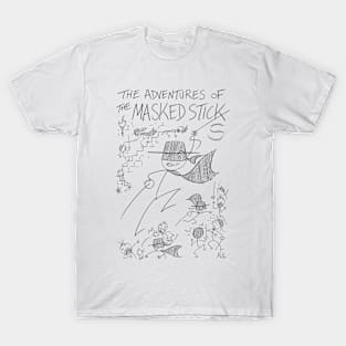 The Masked Stick! T-Shirt